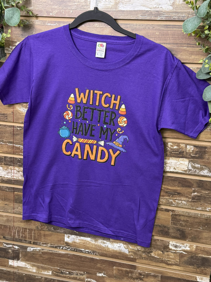Witch Better Have My Candy Halloween Graphic T-Shirt