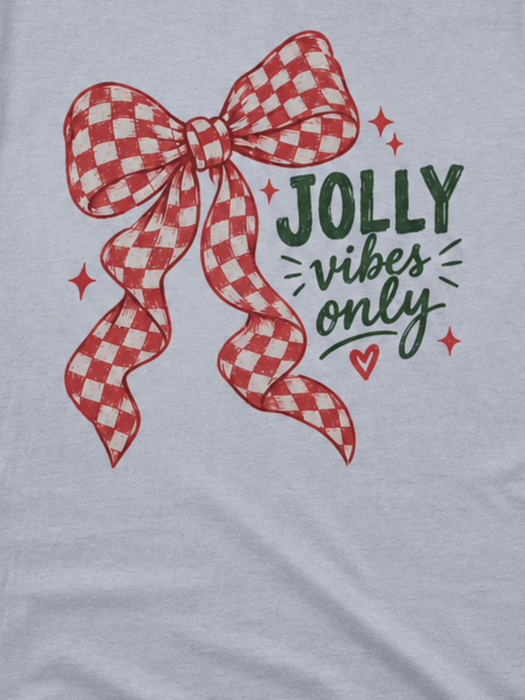 Jolly Vibes Only with Bow Graphic T-Shirt
