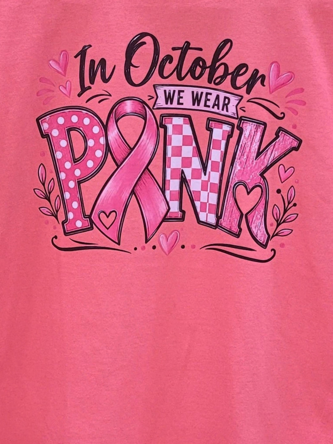 Wear Pink in October Graphic T-Shirt