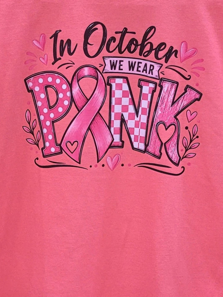 Wear Pink in October Graphic T-Shirt