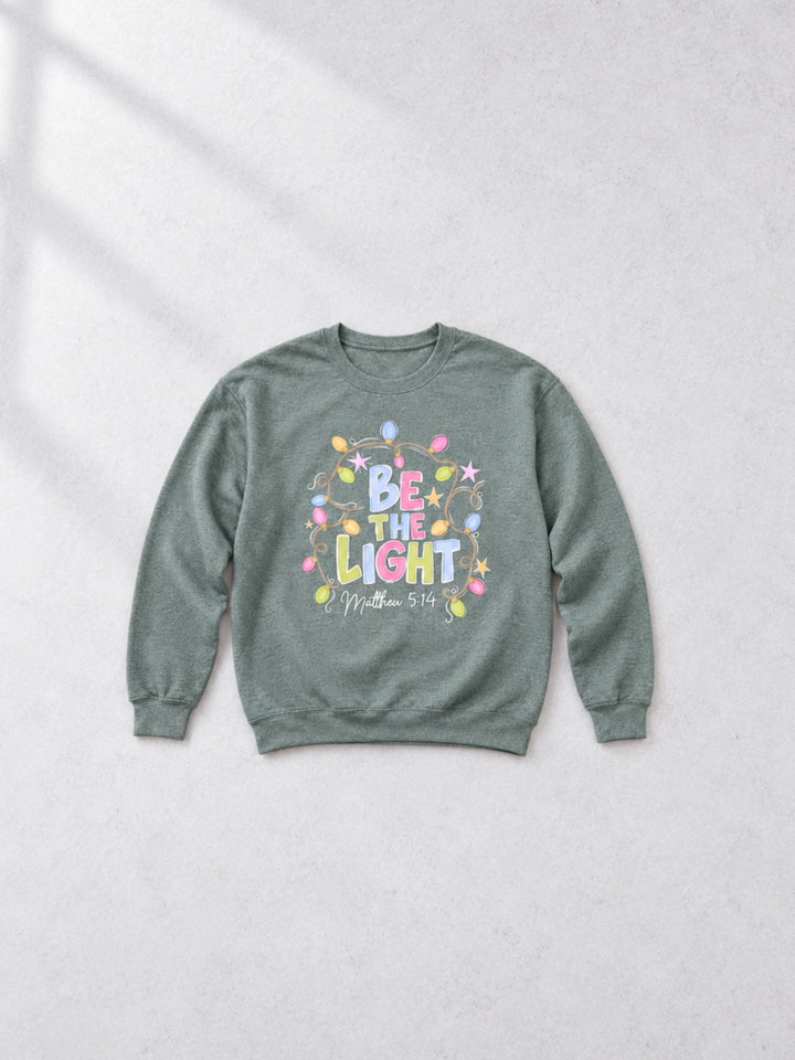 Be the Light Christmas Graphic Sweatshirt