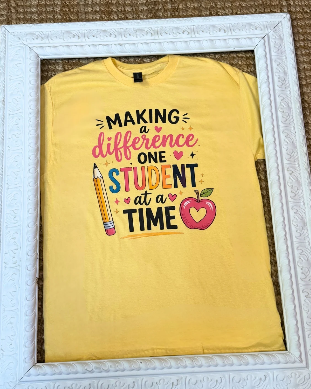 One Student At A Time Graphic T-Shirt