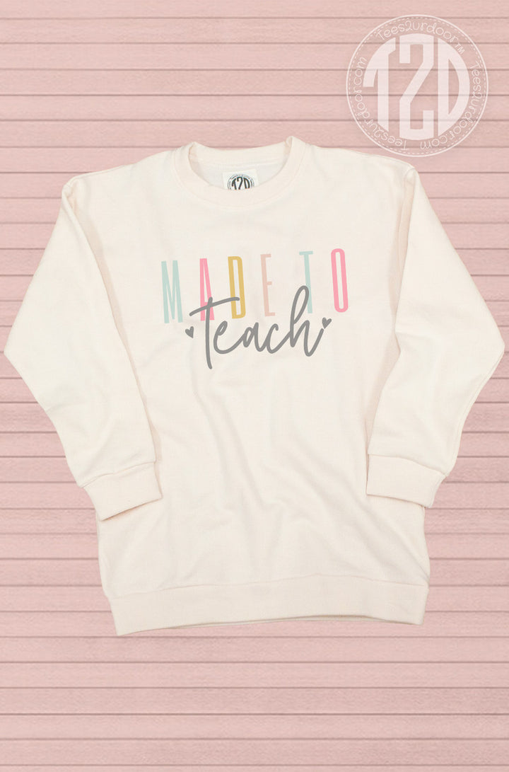 Made to Teach Sweatshirt