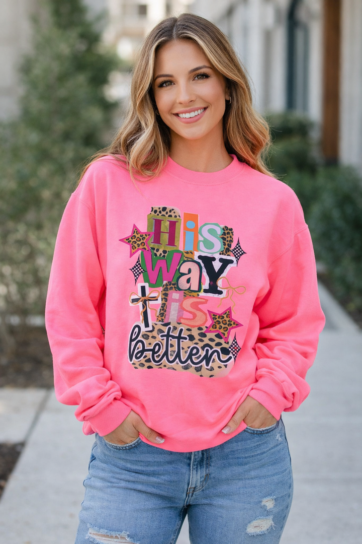 His Way is Better Graphic Sweatshirt