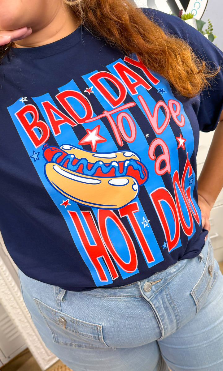 Bad Day To Be a Hot-Dog  Graphic T-Shirt