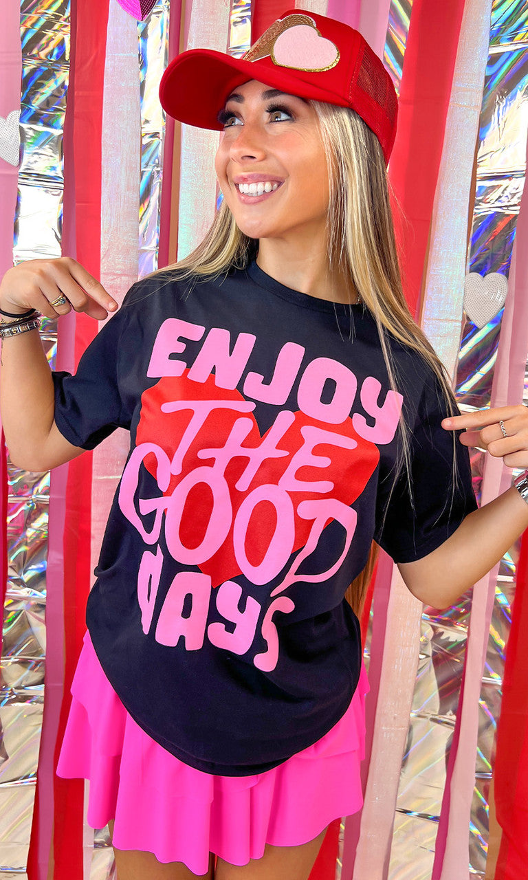 Enjoy The Good Days Graphic T-Shirt