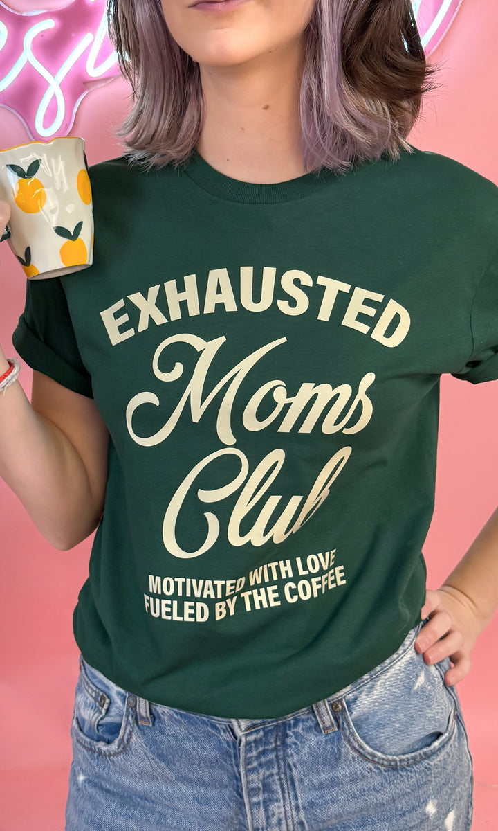 Exhausted Moms Club Graphic T-Shirt