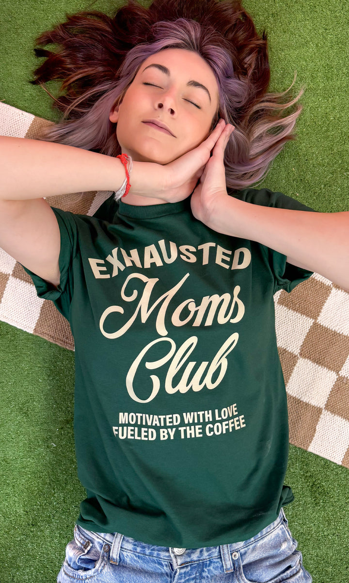 Exhausted Moms Club Graphic T-Shirt