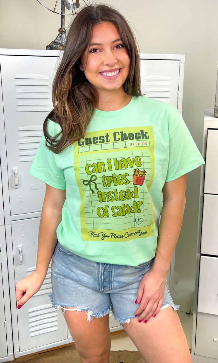 Guest Check Can I Have Fries Instead of Salad Graphic T-Shirt