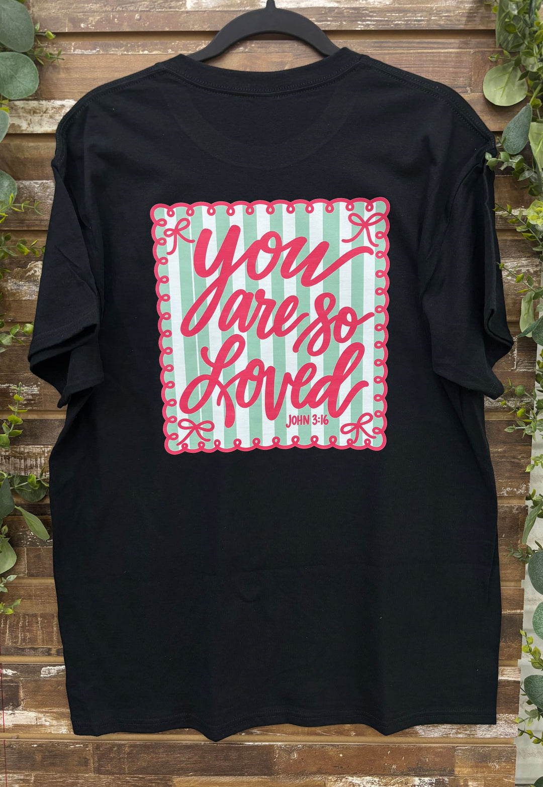 You Are So Loved Comfort Color Graphic T-Shirt