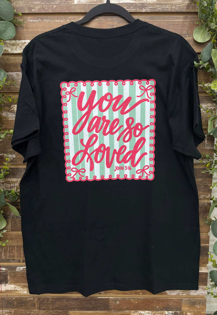 You Are So Loved Comfort Color Graphic T-Shirt