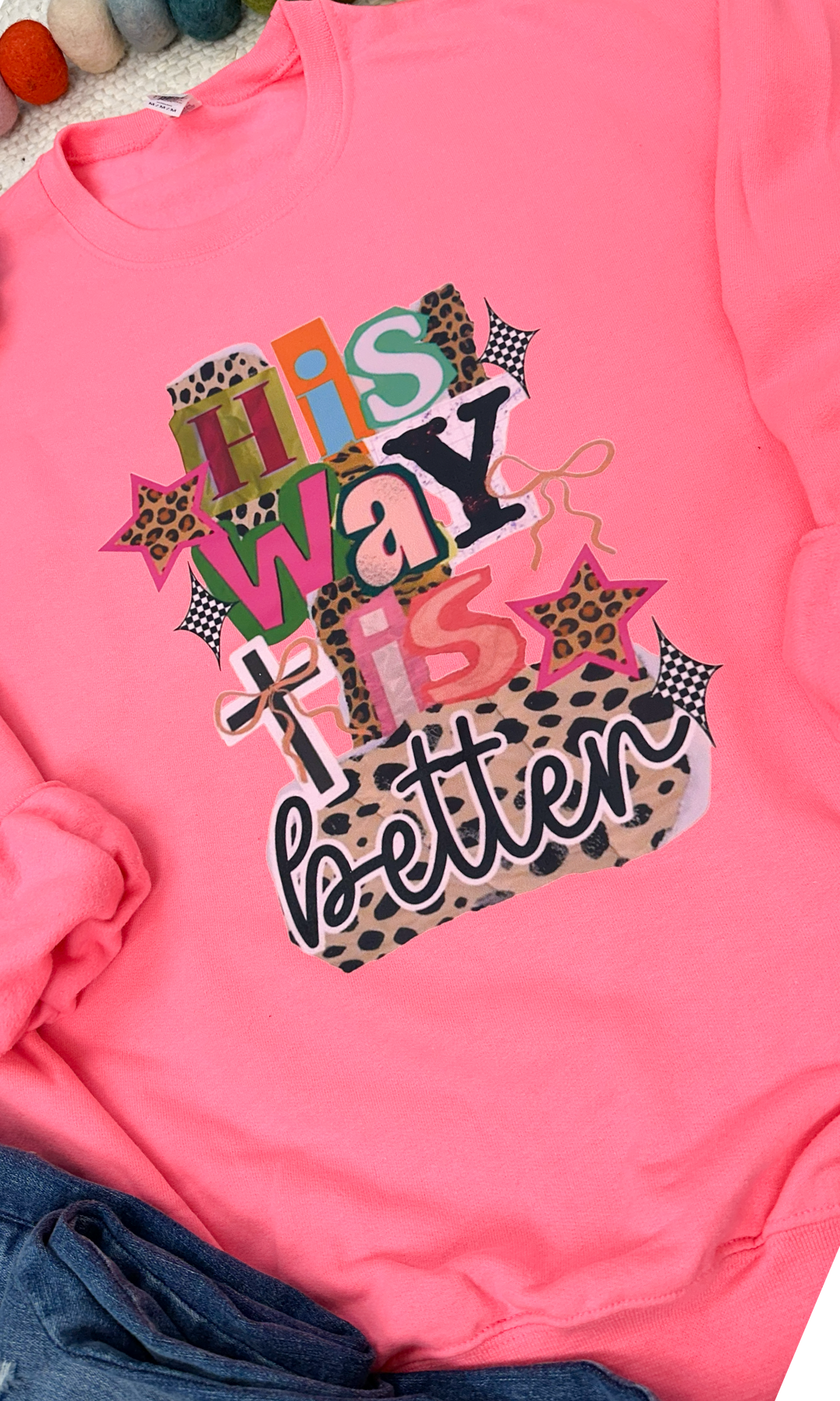 His Way is Better Graphic Sweatshirt