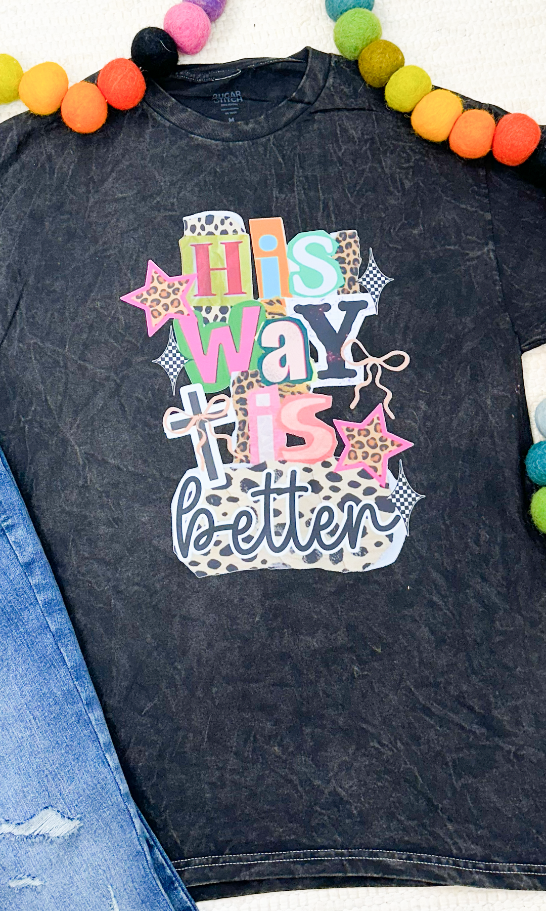 His Way is Better Graphic T-Shirt