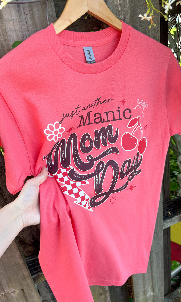 Just Another Manic MOM Day Graphic T-Shirt