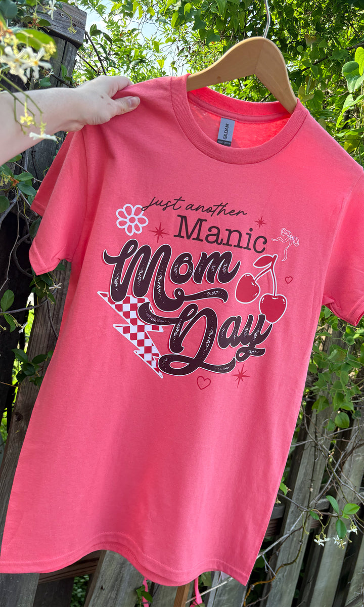 Just Another Manic MOM Day Graphic T-Shirt