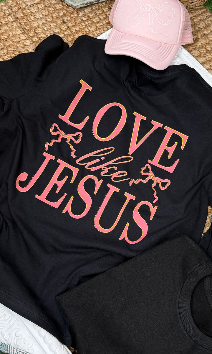 Love Like Jesus Long Sleeve Graphic T-Shirt