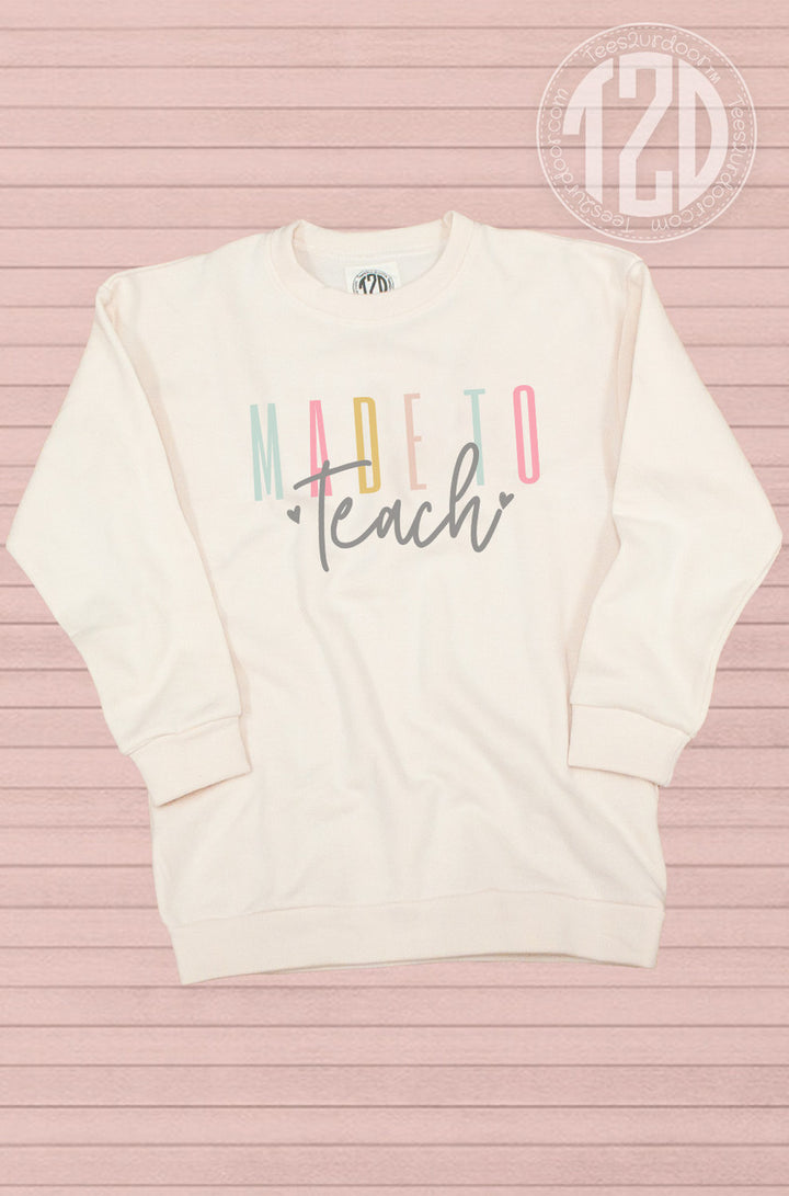 Made to Teach Sweatshirt