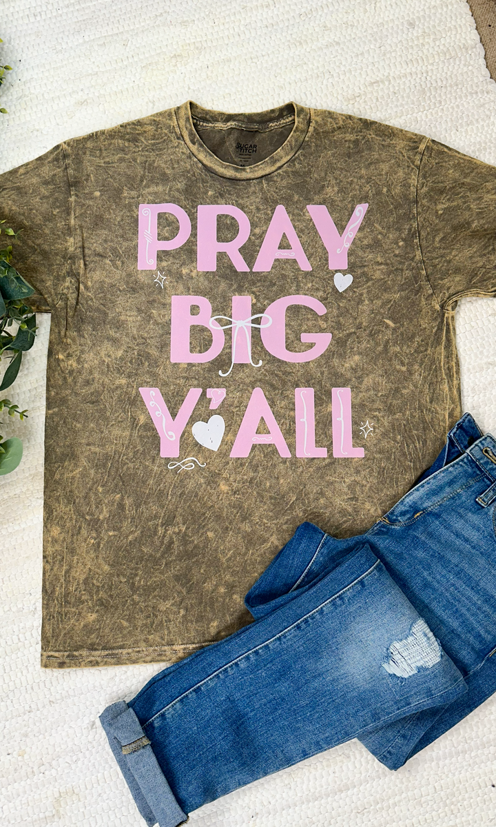 Pray Big Y&