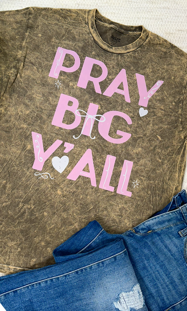 Pray Big Y&