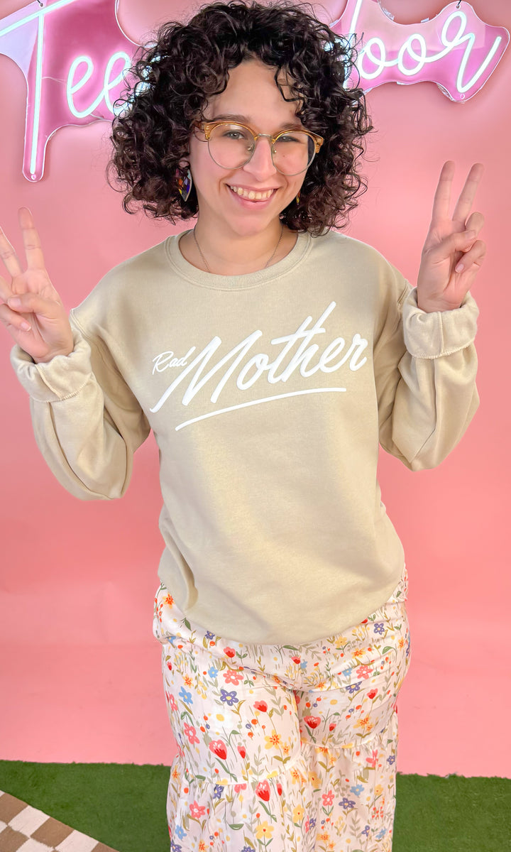 Rad Mother Puff Sweatshirt