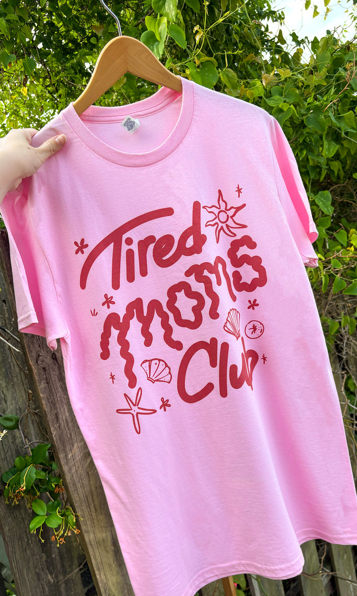 Tired MOMS Club Graphic T-Shirt