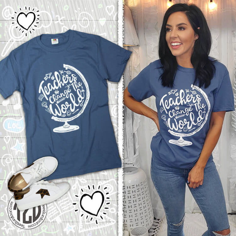 Teachers Change the World T-Shirt