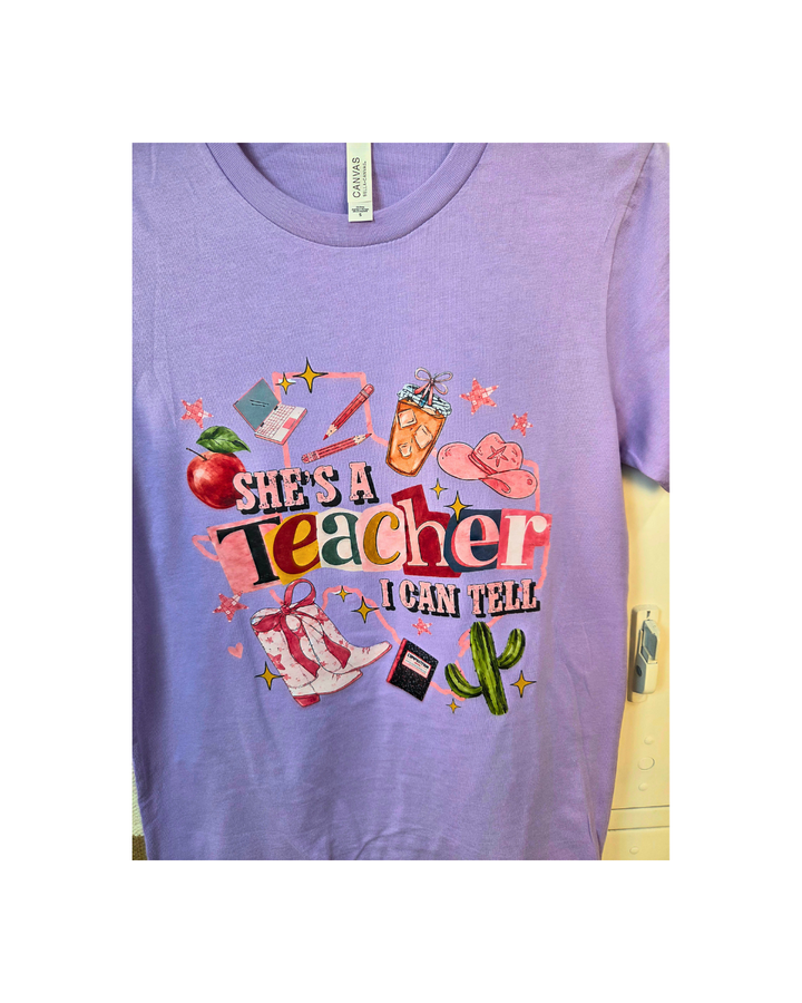 She is a Teacher  I Can Tell Graphic T-Shirt