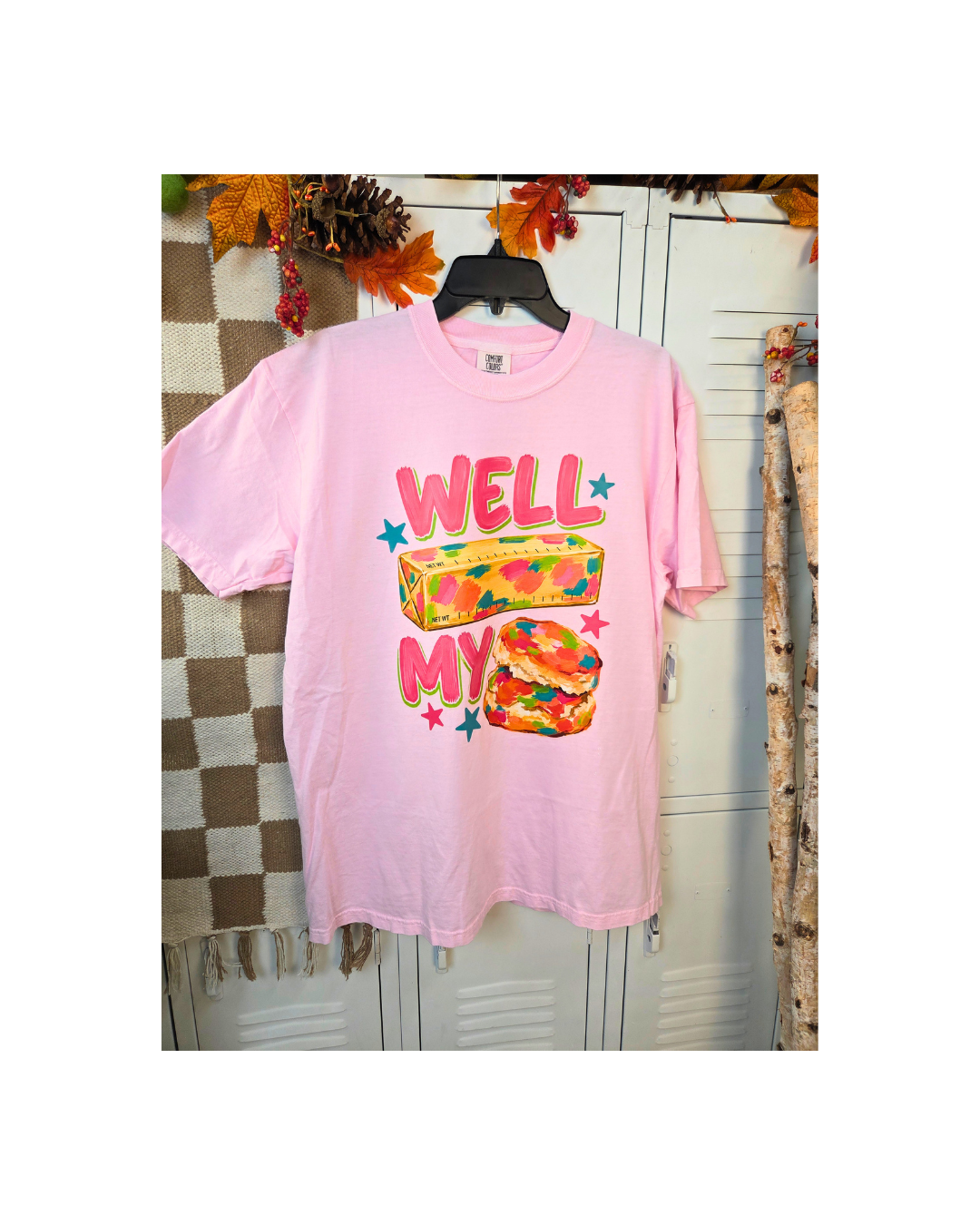 Well Butter My Bisquits Comfort Color T-Shirt
